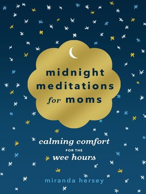 cover image of Midnight Meditations for Moms